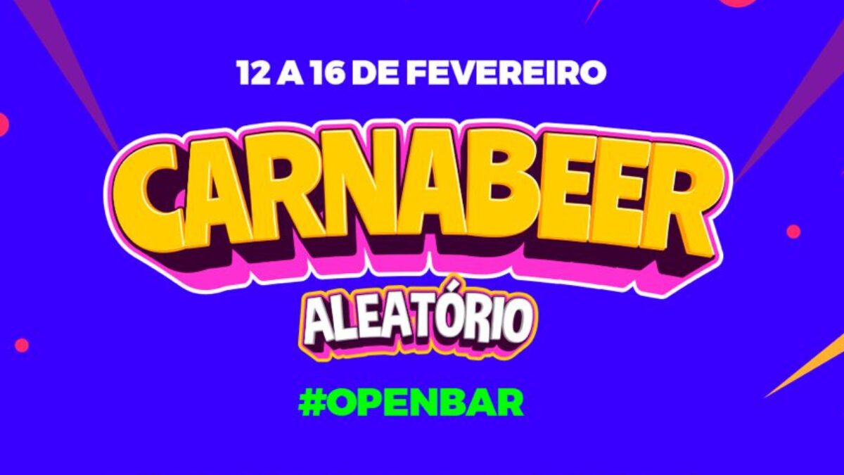 Carnabeer do Aleatório 2026: a festa que você não pode perder em Chapecó